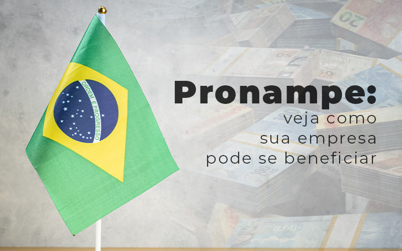 Pronampe Veja Como Sua Empresa Pode Se Beneficiar Blog - Contabilidade em Joinville - SC | Dunzer - Conheça os benefícios do Pronampe para a sua empresa