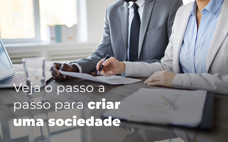 Veja O Passo A Passo Para Criar Uma Sociedade Blog (1) - Contabilidade em Joinville - SC | Dunzer - 